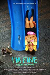 دانلود فیلم I'm Fine (Thanks for Asking)