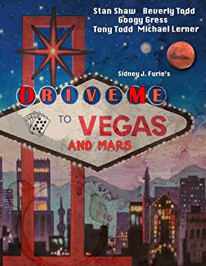 دانلود فیلم Drive Me to Vegas and Mars