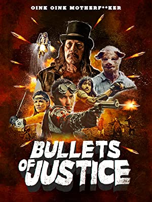 دانلود فیلم Bullets of Justice