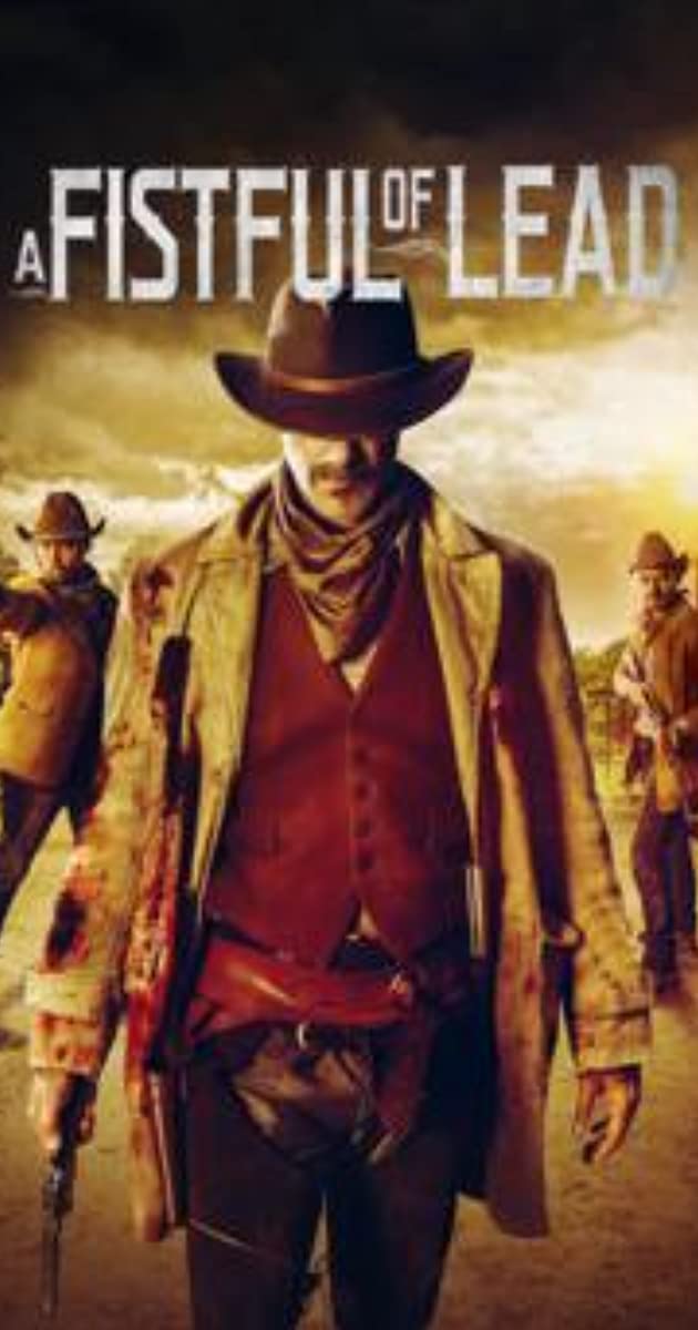 دانلود فیلم A Fistful of Lead